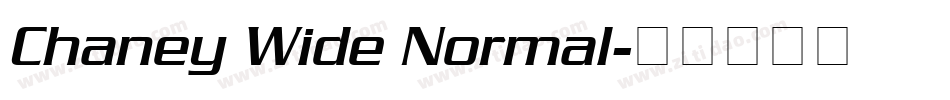 Chaney Wide Normal字体转换